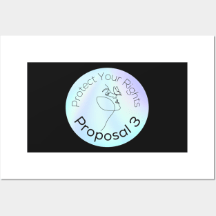 Protect Your Rights Opalescent Design - Proposal 3 In Michigan 2022 - Reproductive Freedom Posters and Art